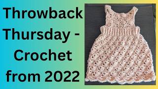 Throwback Thursday - a crochet pineapple dress for my granddaughter