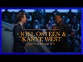 A Joel Osteen Kanye West Conversation
