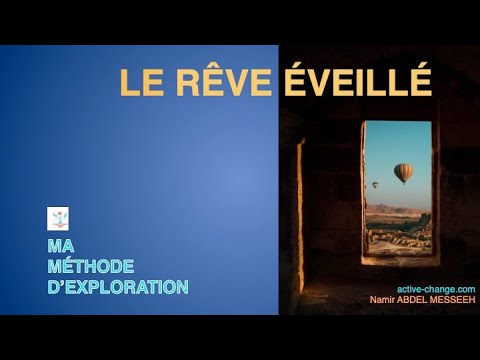 Comment pratiquer le Rêve Eveillé Dirigé