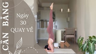 Ngày 30 - QUAY VỀ  | 30 Ngày Yoga CÂN BẰNG (2024) | Yoga By Sophie
