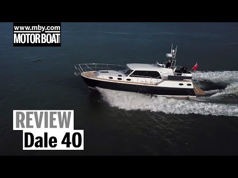 Dale 40 | Review | Motor Boat & Yachting