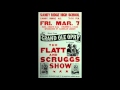Flatt and Scruggs   Sally Goodin