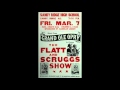 Flatt and Scruggs   Sally Goodin