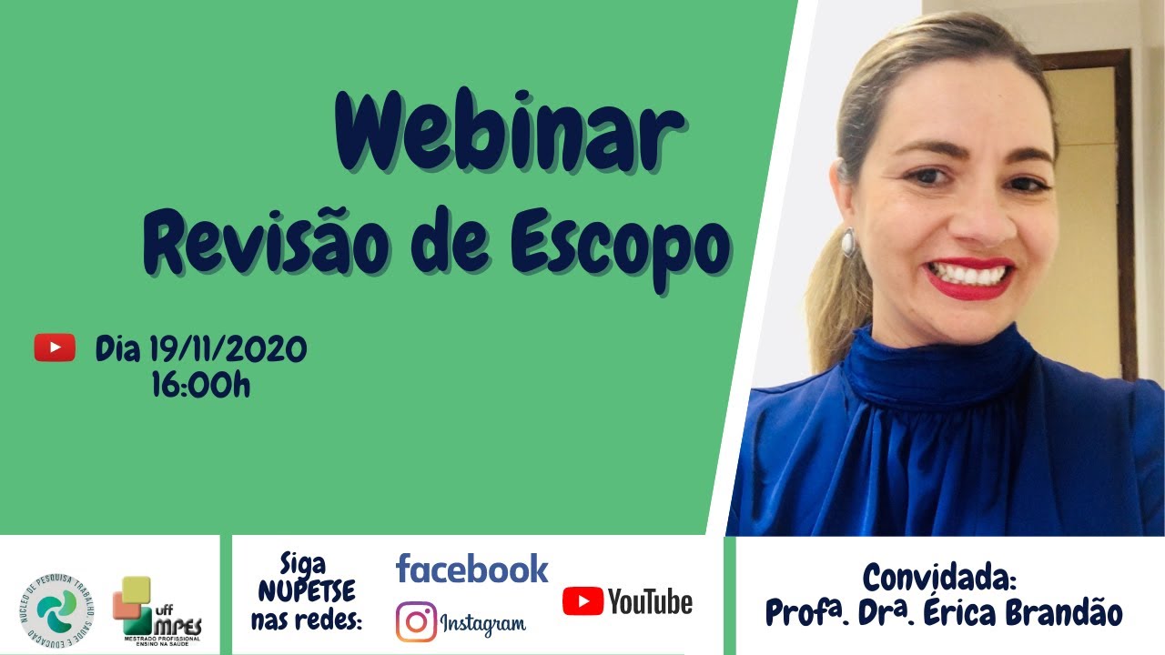 Webinar - Revisão de Escopo com Dr. Érica Brandão