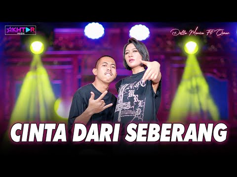 CINTA DARI SEBERANG ~ Della Monica ft Komar   ||   Official Live Music