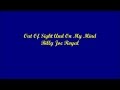 Out Of Sight And On My Mind - Billy Joe Royal (Lyrics)