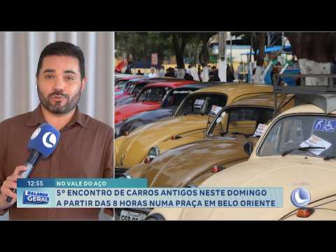Carros Antigos: Encontro acontece neste domingo em Belo Oriente.