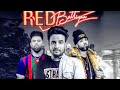 Red Battiyan Full HD R Bait Ft Sunny Malton Bug Byrd Rohanvssachin New Punjabi Songs 2019