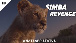 Simba revenge against scar  whatsapp status  Into 