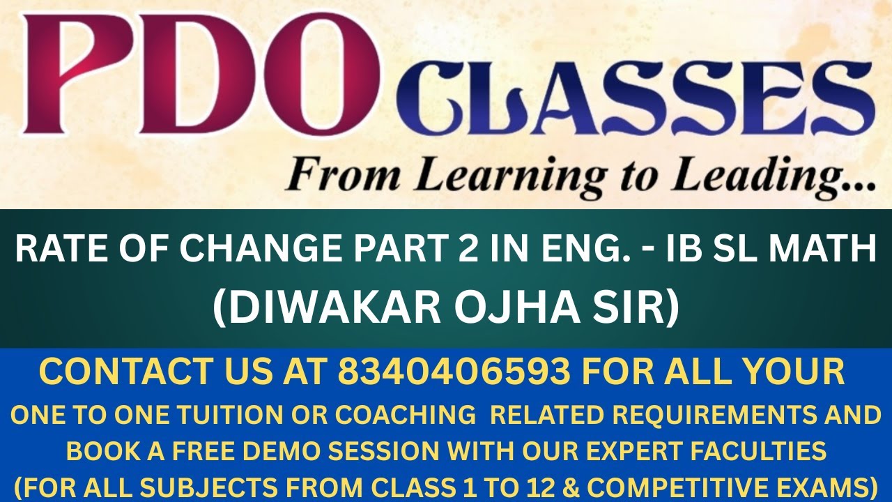 Rate of change part 2 in English | IB SL MATHS | DIWAKAR SIR  #rateofchangeofquantities #ibslmath