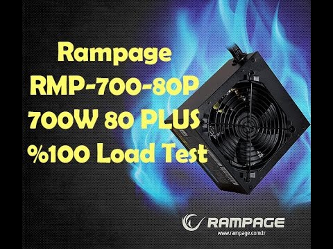 Rampage RMP-700-80P 700W 80 PLUS %100 Load Test