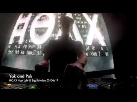 Yak and Pak @ Egg London 03/06/17 - Hoax Showcase