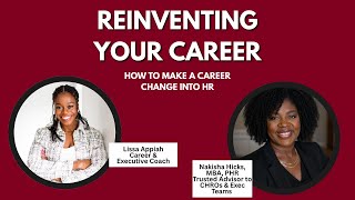 How to make a career change into HR with Nakisha Hicks - RYC Day 25/30 | Human Resources