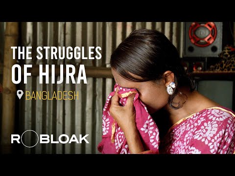Hijra: The Struggles of Transgender in Bangladesh