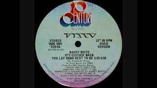 Barry White – It&#39;s Ecstasy When You Lay Down Next To Me (12&quot; Version)