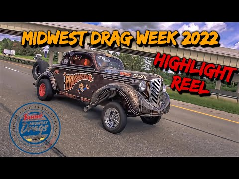 Midwest Drags Week Long Drag Racing 22 Series Highlight Reel...Too Much Footage For Just One Video!!