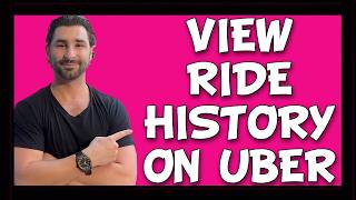 How to View Ride History on the Uber App Tutorial