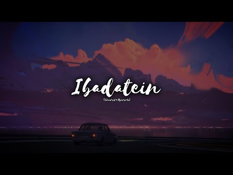 𝙄𝙗𝙖𝙙𝙖𝙩𝙚𝙞𝙣 (𝙎𝙡𝙤𝙬𝙚𝙙+𝙍𝙚𝙫𝙚𝙧𝙗) - 𝙍𝙞𝙩𝙤 𝙍𝙞𝙗𝙖 | 𝙎𝙞𝙙𝙙𝙝𝙖𝙣𝙩 𝙠𝙖𝙪𝙨𝙝𝙖𝙡 | 𝙇𝙤𝙛𝙞 𝙈𝙪𝙨𝙞𝙘 | 𝙄𝙡𝙡𝙪𝙫𝙞𝙗𝙚𝙨