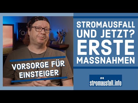Erstmaßnahmen bei Stromausfall, Brown-out, Blackout | Einsteiger-Infos