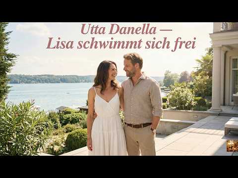 Utta Danella — Lisa schwimmt sich frei | Liebe Liebesfilm 2026 | Stephan Luca und Janek Rieke