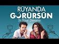 In Your Dreams Rüyanda Görürsün In Hindi Turkish Movie Romantic Movie Dreamy Movie Briefing