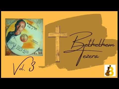 Betty Tezera~ Vol 3 Full Album (Edmeye Betih Yilek)