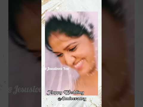 Happy Wedding Anniversary # John Wesley Anna Blessy Akka # Jesus Song // Jesus Loves You 🩷