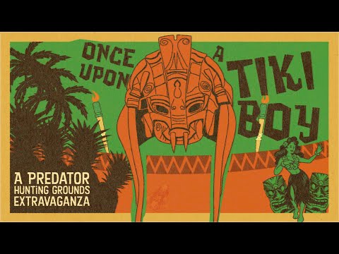 Exiled Predator hunting for his Prey | A Tiki Predator Extravaganza