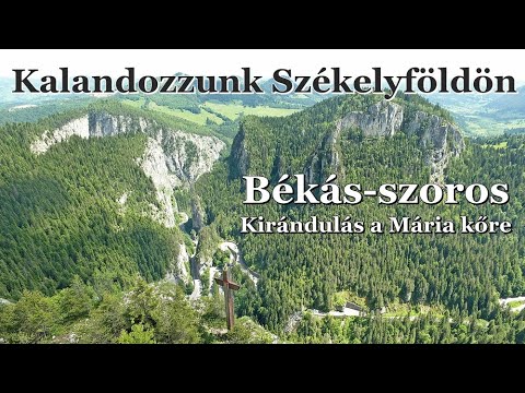 Kiránduljunk a Békás-szorosnál - Mária kő-kilátó
