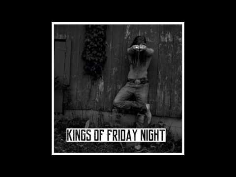 JJ Lawhorn - Kings Of Friday Night