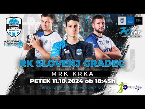 07.KROG - LIGA NLB (24/25): RK SLOVENJ GRADEC : MRK KRKA