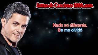 Se me olvido todo al verte Letra Alejandro Sanz Letras de Canciones