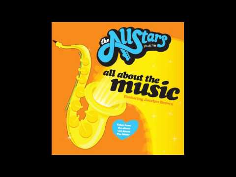 The Allstars Collective feat. Jocelyn Brown - All About The Music (Guy Robin vs The Allstars Mix)