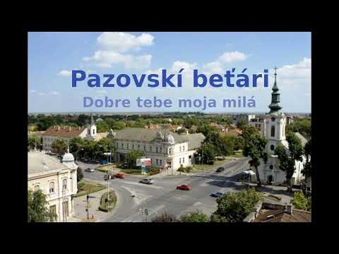 Pazovski betari   Dobre tebe moja mila