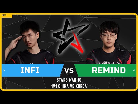 WC3 - [HU] Infi vs ReMinD [NE] - China vs Korea - Stars War 10