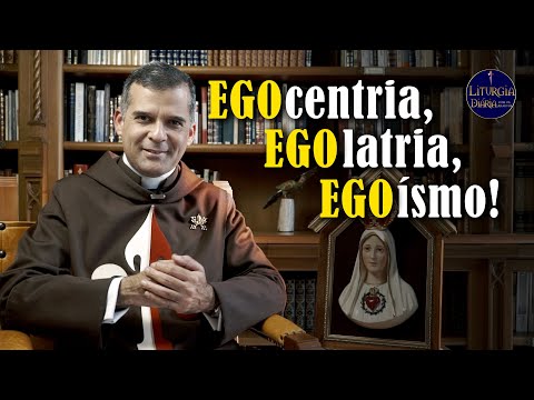 EGOcentria, EGOlatria e EGOísmo! I Padre Alex Brito (Liturgia Diária, 20 ago. 2021)