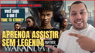 Pantera Negra: Wakanda para Sempre | Aprenda inglês com Trailers
