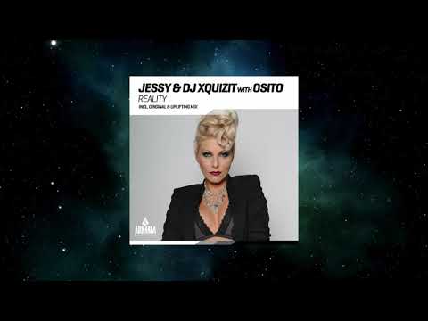 Jessy & DJ Xquizit With OSITO - Reality (Uplifting Extended Mix) [ARKHAM DIGITAL]