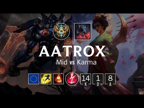 Aatrox Mid vs Karma - EUW Challenger Patch 8.22