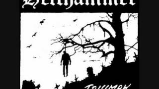 Hellhammer - When Hell's Near