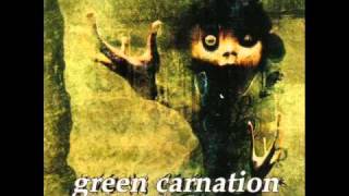 Green Carnation - Just When You Think It&#39;s Safe