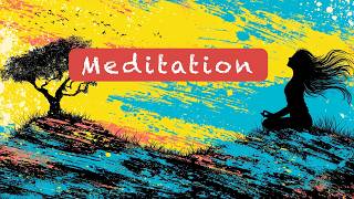 Meditation for self-welcome
