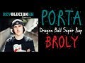 LETRA | DRAGON BALL SUPER BROLY RAP | PORTA | LYRIC VIDEO LETRA | DRAGON BALL SUPER BROLY RAP | PORTA | LYRIC VIDEO