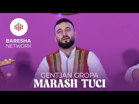 Gentjan Gropa - MARASH TUCI #2026
