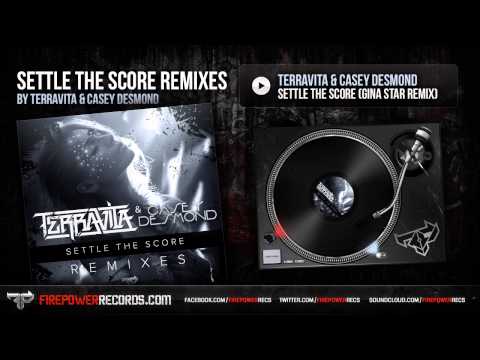 Terravita & Casey Desmond - Settle The Score (Gina Star Remix)