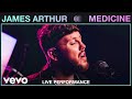 James Arthur - Medicine (Vevo Live Studio Performance)