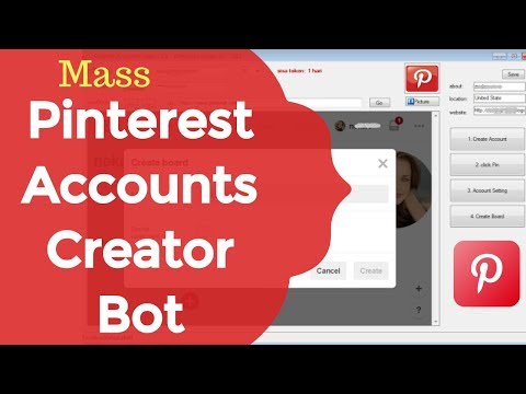 Pinterest Accounts Creator Bot demo video thumbnail