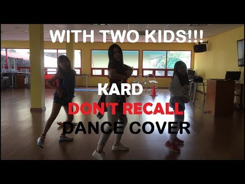 KARD - DONT RECALL (COVER) WITH TWO KOREAN KIDS!
