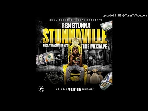 RBN STUNNA - Assumption (Stunnaville The Mixtape)