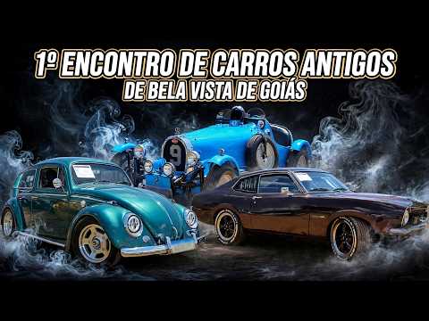 1º Encontro de Carros Antigos de Bela Vista de Goiás